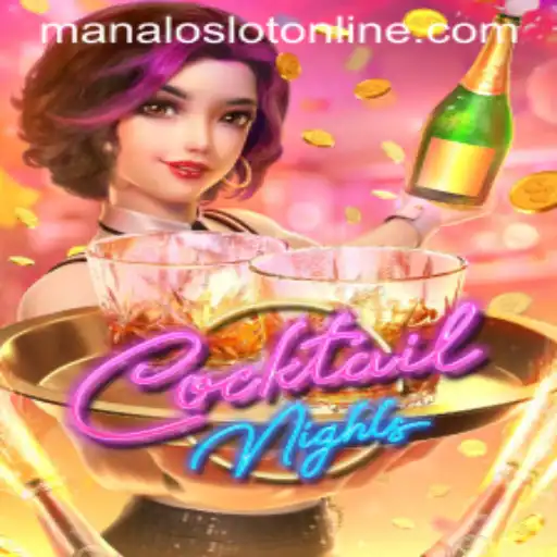 Exploring the Allure of CocktailNights in the World of ManaloSlot