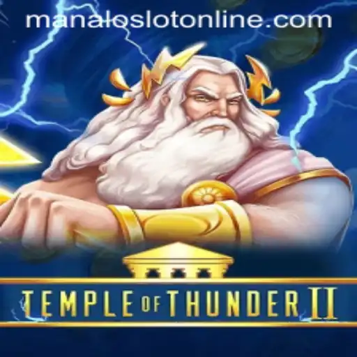 Enter the Realm of 'TempleofThunderII': A Gaming Experience with ManaloSlot