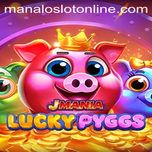 JManiaLuckyPyggs: The Ultimate Adventure in Slot Gaming with ManaloSlot