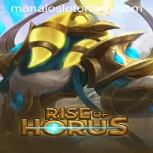 Exploring the Mystical World of RiseofHorus and ManaloSlot
