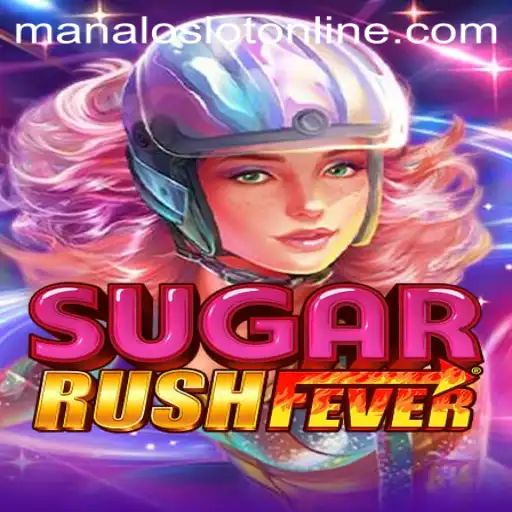 Explore the Exciting World of SugarRushFever: A ManaloSlot Adventure
